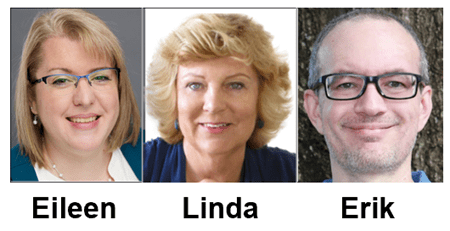Three people are shown in individual headshots: a woman with blonde hair and glasses labeled "Eileen," a woman with curly blonde hair labeled "Linda," and a man with glasses labeled "Erik.