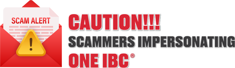 Caution: Scammers Impersonating One IBC®